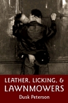 Cover for Leather, Licking, and Lawnmowers
